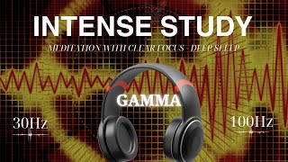 Intense Study  40Hz Gamma Binaural Beats Meditation With Clear Focus Deep Sleep [upl. by Idnak877]