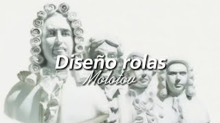 Molotov  Diseño Rolas  Letra ☆ [upl. by Anerec]