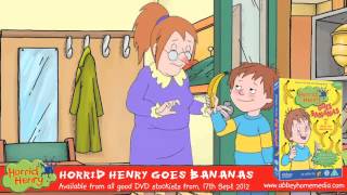 Horrid Henry Goes Bananas [upl. by Olimreh]