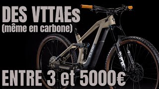 Des VTTAE avec un budget de 3000 à 5000 € Decathlon Cube Moustache Focus Canyon Radon [upl. by Aynas]