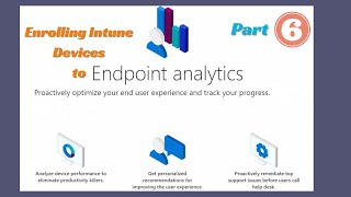 Enroll Intune Devices into Endpoint Analytics [upl. by Assira]