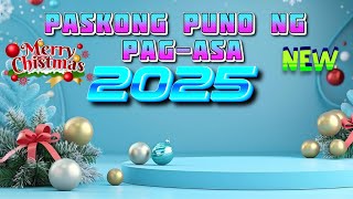 NEW CHRISTMAS SONG II PASKONG PUNO NG PAGASA 2025💘🙏🎄new christmas song 2024 2025 [upl. by Seiter]