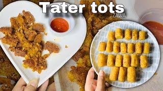 Crispy Easy tater tots Homemade Recipe ZAWA [upl. by Eeliah212]