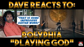 Daves Reaction Polyphia — Playing God [upl. by Lednic]