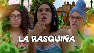 La rasquiña [upl. by Yklam]