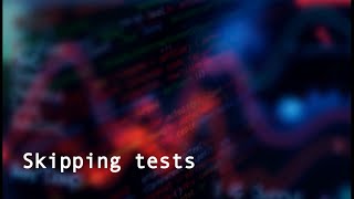 Python Unittest framework  Test skipping [upl. by Ormsby372]