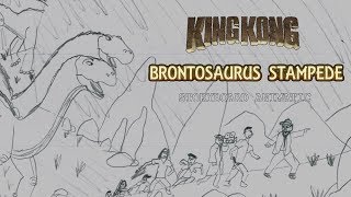 King Kong 2016 Fan Film STORYBOARD ANIMATIC  Brontosaurus Stampede MARCHOFKONG [upl. by Sivie]