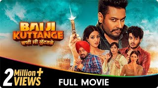 Bai Ji Kuttange  Punjabi Full Movie  Upasana Singh Dev Kharoud Nanak Singh Gurpreet Ghuggi [upl. by Nickie701]