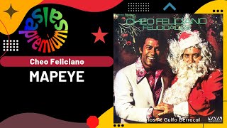 🔥MAPEYE por CHEO FELICIANO  Salsa Premium [upl. by Billye]