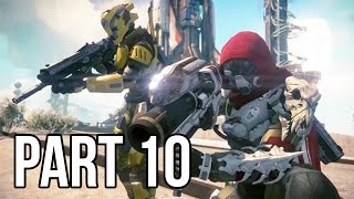 Destiny Gameplay Walkthrough  Part 10 PS4XB1 1080p HD [upl. by Dawson]