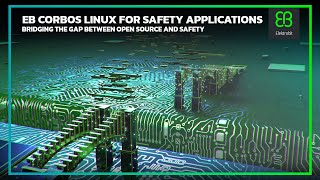 EB corbos Linux for Safety Applications [upl. by Ailisec]