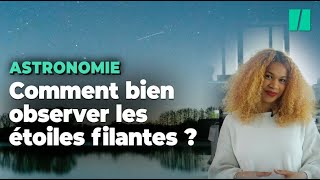 Comment bien observer les pluies détoiles filantes [upl. by Nava]