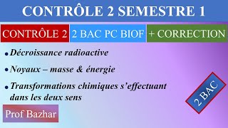 contrôle N2 semestre 1 physique chimie 2 bac biof Modèle 1 [upl. by Eidson]