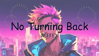 No Turning Back Instrumental  NEFFEX  music neffex neffexbestsongs ncs [upl. by Dorman542]