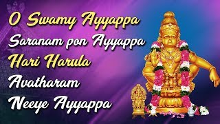 O Swamy Ayyappa Saranam Pon Ayyappa  Hari Harula Avatharam Neeye Ayyappa  Ayyappa Swamy Deeksha [upl. by Florry460]