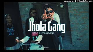 Lil Jhola  Jhola Gang Official Instrumental  Prod by SIK Music [upl. by Floyd]