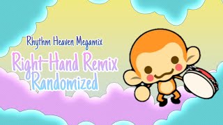 RightHand Remix Randomized  Rhythm Heaven Megamix Custom Remix [upl. by Assirrec]