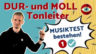 MUSIKTEST easy bestehen ✅ DUR und MOLLTonleiter bilden amp bestimmen [upl. by Olivier]