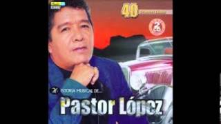 BRISAS DEL VALLE PASTOR LOPEZ FULL AUDIO [upl. by Emirac]