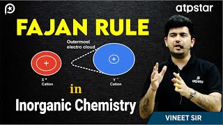 Fajan rule in Inorganic chemistry  Chemical Bonding  Class 11  ATP STAR  IIT JEE amp NEET [upl. by Broderic335]