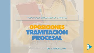 Oposiciones Tramitación Procesal 2024 🧑‍⚖️ Todo lo que debes saber [upl. by Ulla]