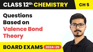 Questions Based on Valence Bond Theory  Coordination Compounds  Class 12 Chemistry Chapter 5 CBSE [upl. by Lithea]