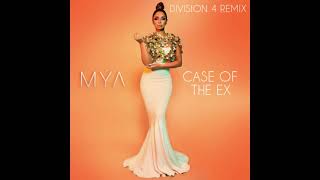 Mya  Case of the Ex Division 4 Radio Edit [upl. by Ntsuj]