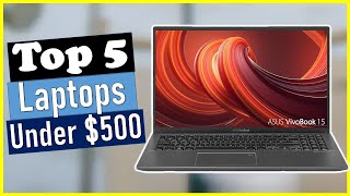 🤷‍♂️Top 5 Best Gaming Laptops Under 500 [upl. by Loy]