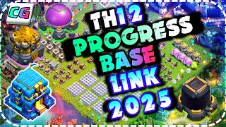 New TH12 Progress Base and Showcase Base with Link COC TH12 Funny Troll Base 2025 [upl. by Katusha889]