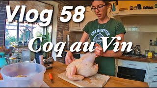 Coq au Vin du Jardin Vlog 58 [upl. by Thagard398]