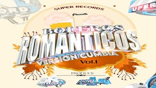 Boleros Romanticos Mix Version Cumbia  Dj Arnoldomix El Mix Para Cantina [upl. by Mahsih268]