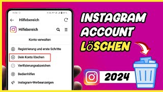 Instagram Account löschen 2024  Instagram Konto löschen [upl. by Okramed127]