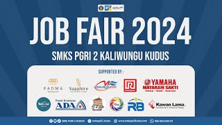 JOB FAIR 2024  SMKS PGRI 2 KALIWUNGU KUDUS [upl. by Assyram201]