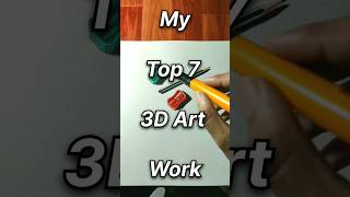 My Top 7 3D Art Work 💀 shorts youtubeshorts shortsart art artist drawing 3dart rahiljindran [upl. by Lenahc520]