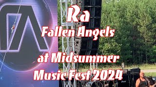 Ra  Fallen Angels at Midsummer Music Fest 2024 [upl. by Direj]