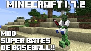 Minecraft 172 MOD SUPER BATES DE BASEBALL [upl. by Scribner]