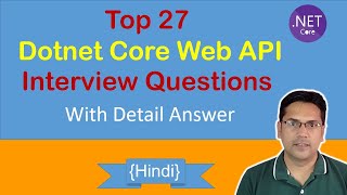 27 dotnet core web api interview questions with answer  Hindi [upl. by Roddie]