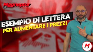 Un esempio di lettera ai clienti per aumentare i prezzi la lettera non cè ma ti spiego cosa fare [upl. by Gisser]