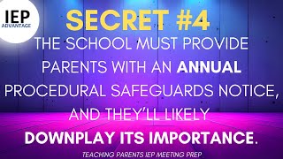 Secret 4 The School Will Likely Downplay The Procedural Safeguard Importance [upl. by Nichani949]