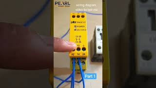 Pilz pnoz x7 emergency safety relay wiring part 1 electrical relay electrician [upl. by Yffat594]