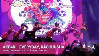 AKB48  Everyday Kachuusha  Impactnation 2024  20240720  ISTORA GBK JAKARTA [upl. by Hilel]