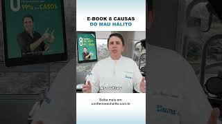 8 causas do mau hálito são responsáveis por 99 dos casos de pacientes que atendi na Clínica Halitus [upl. by Durham]