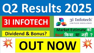 3I INFOTECH Q2 results 2025  3I INFOTECH results today  3I INFOTECH Share News  3I INFOTECH Share [upl. by Indnahc]