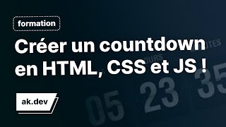 Créer un countdown compte à rebours en HTML JS et CSS [upl. by Lepper834]