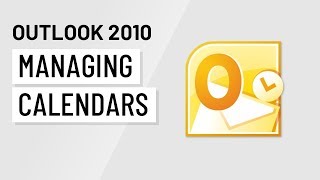 Microsoft Outlook 2010 Managing Calendars [upl. by Tchao]