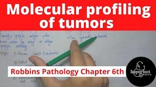 Molecular Profiling of TumorRobbins Pathology Neoplasia Cancer pathology pathology neoplasia [upl. by Elleinnod372]