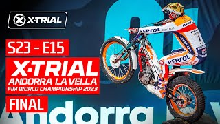 S23  E15  2023 XTRIAL ANDORRA LA VELLA 🇦🇩  FINAL [upl. by Yarased486]