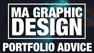 Portfolio Advice MA Graphic Design [upl. by Blanch692]