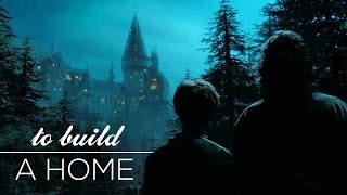 Harry Potter  To Build a Home [upl. by Absalom420]