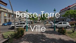 BasseTerre Ville Guadeloupe  4K UHD  Virtual Trip [upl. by Champagne]